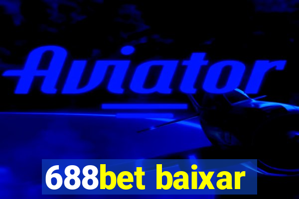 688bet baixar